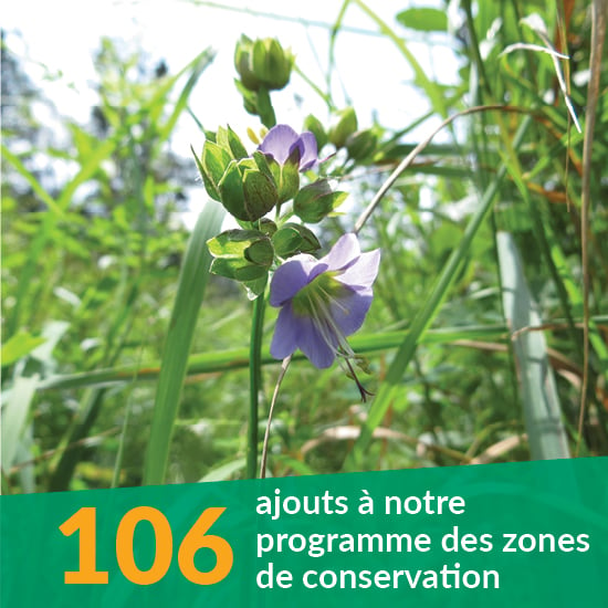 106 ajouts à notre programme de zones de conservation 